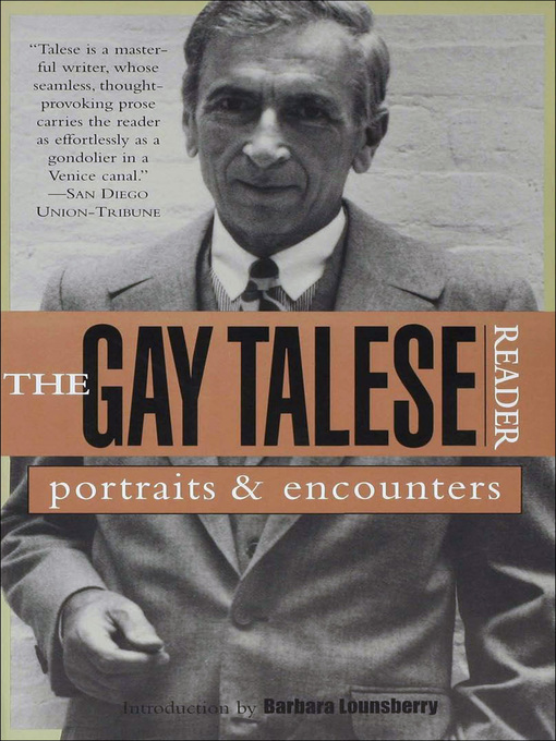 Title details for The Gay Talese Reader by Gay Talese - Available